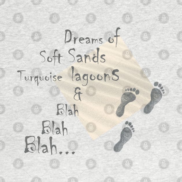 Sea sand grey footstep quotes by PrintedDreams